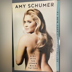 The Girl With the Lower Back Tattoo by Amy Schumer Paperback Retail $16